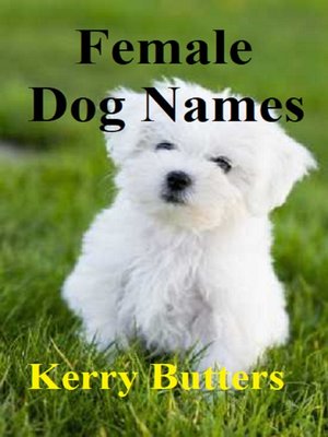 cover image of Female Dog Names.